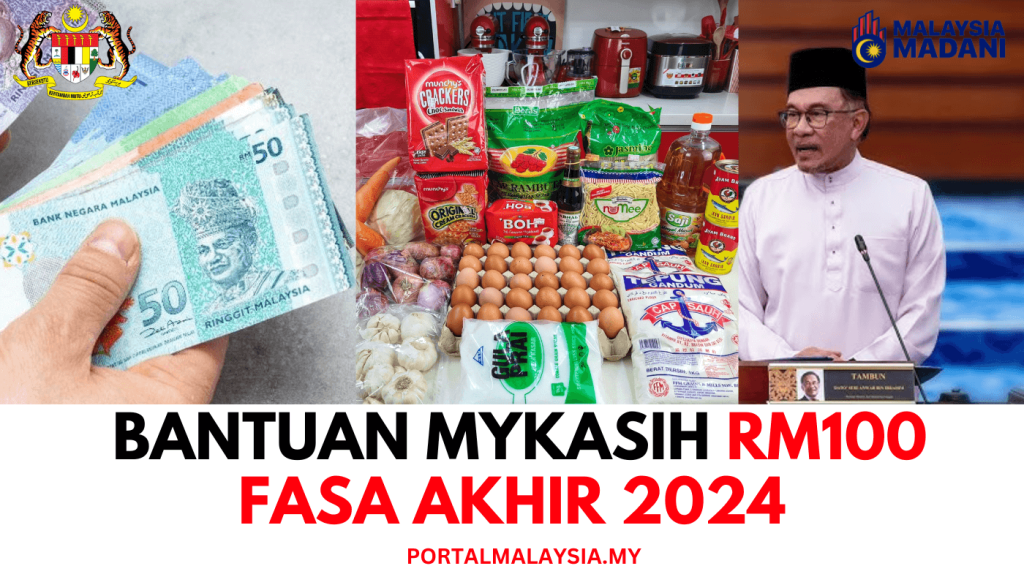 BANTUAN MYKASIH RM100 FASA AKHIR 2024 SENARAI PENERIMA Portal Bantuan