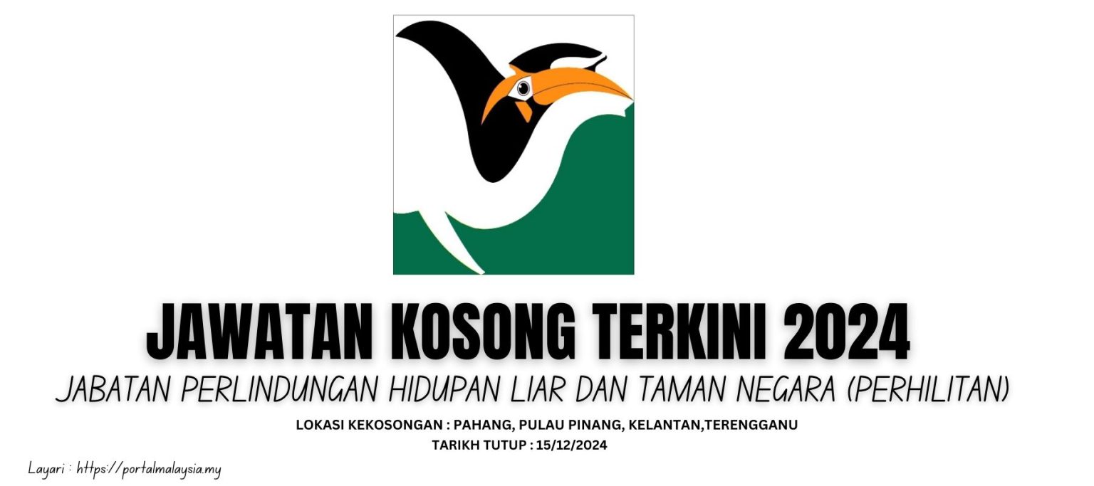 Jawatan Kosong Jabatan Perlindungan Hidupan Liar Dan Taman Negara