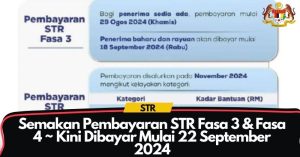 Penerima Baharu & Rayuan STR Fasa 3 Terima Bayaran Mulai 22 September 2024