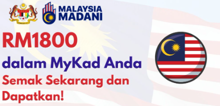 RM1,800 Dalam Mykad Anda ~ Semak Sekarang Cara Mohon