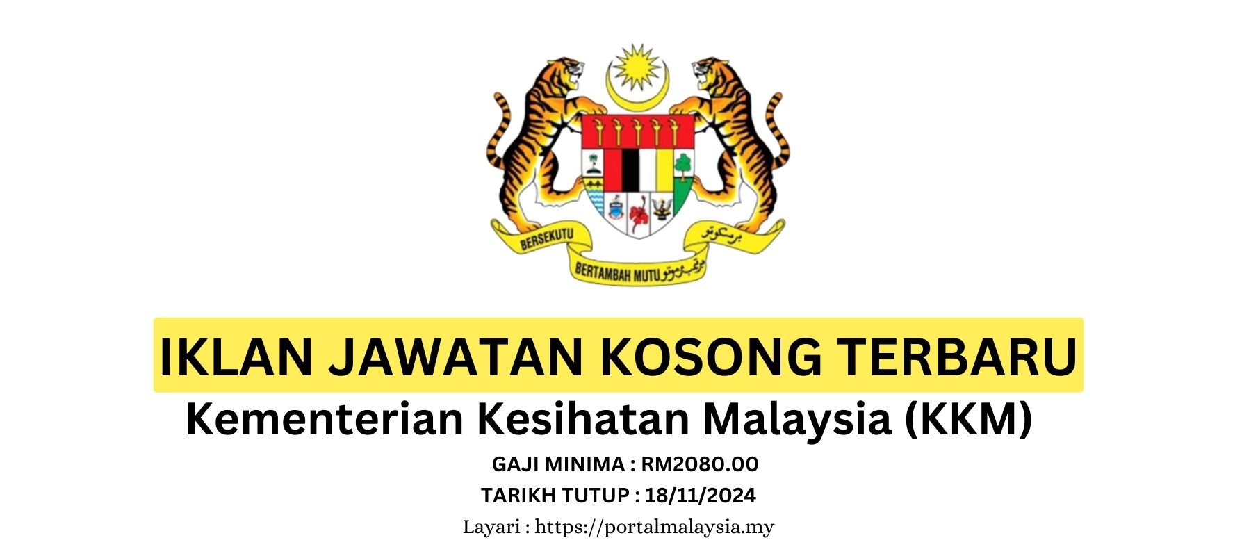 Jawatan Kosong Kementerian Kesihatan Malaysia (KKM) - Portal Bantuan